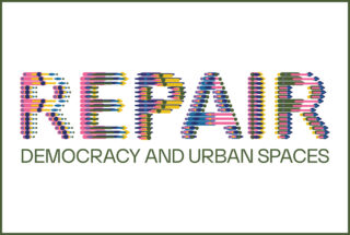 Repair: Democracy and Urban Spaces exhibition text white background and green outline and textine