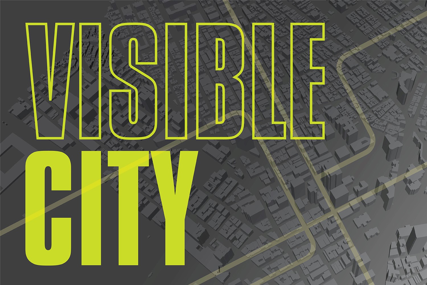 Visible City. Image by: AIANY Transportation and Infrastructure Committee
