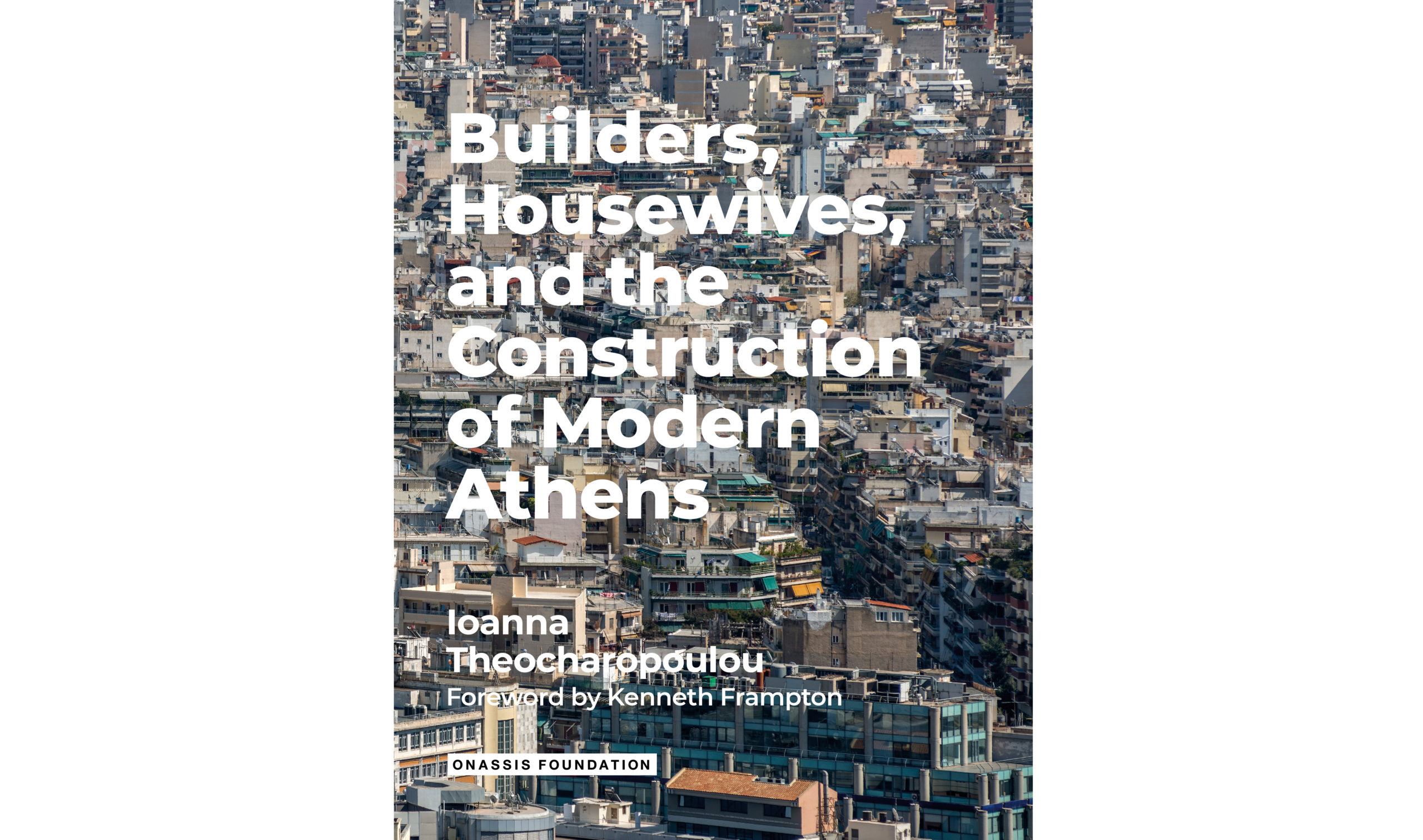 Book cover with title overlaid on an image of the densely packed grid of Athens