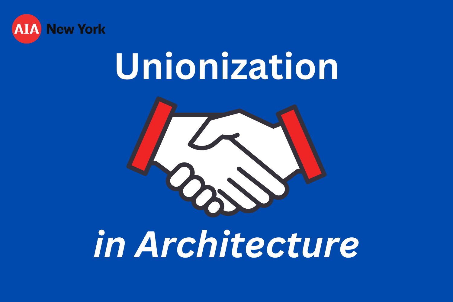 Promotional graphic for Unionization in Architecture event