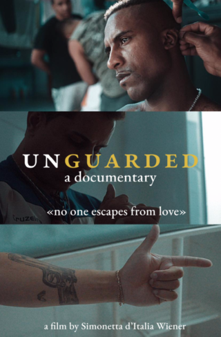 Documentary Poster for the film Unguarded