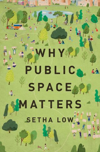 Cover Art - WHY PUBLIC SPACE MATTERS