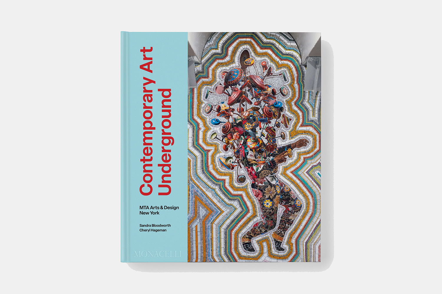 Book Cover image of Contemporary Art Underground by Sandra Bloodworth and Cheryl Hageman