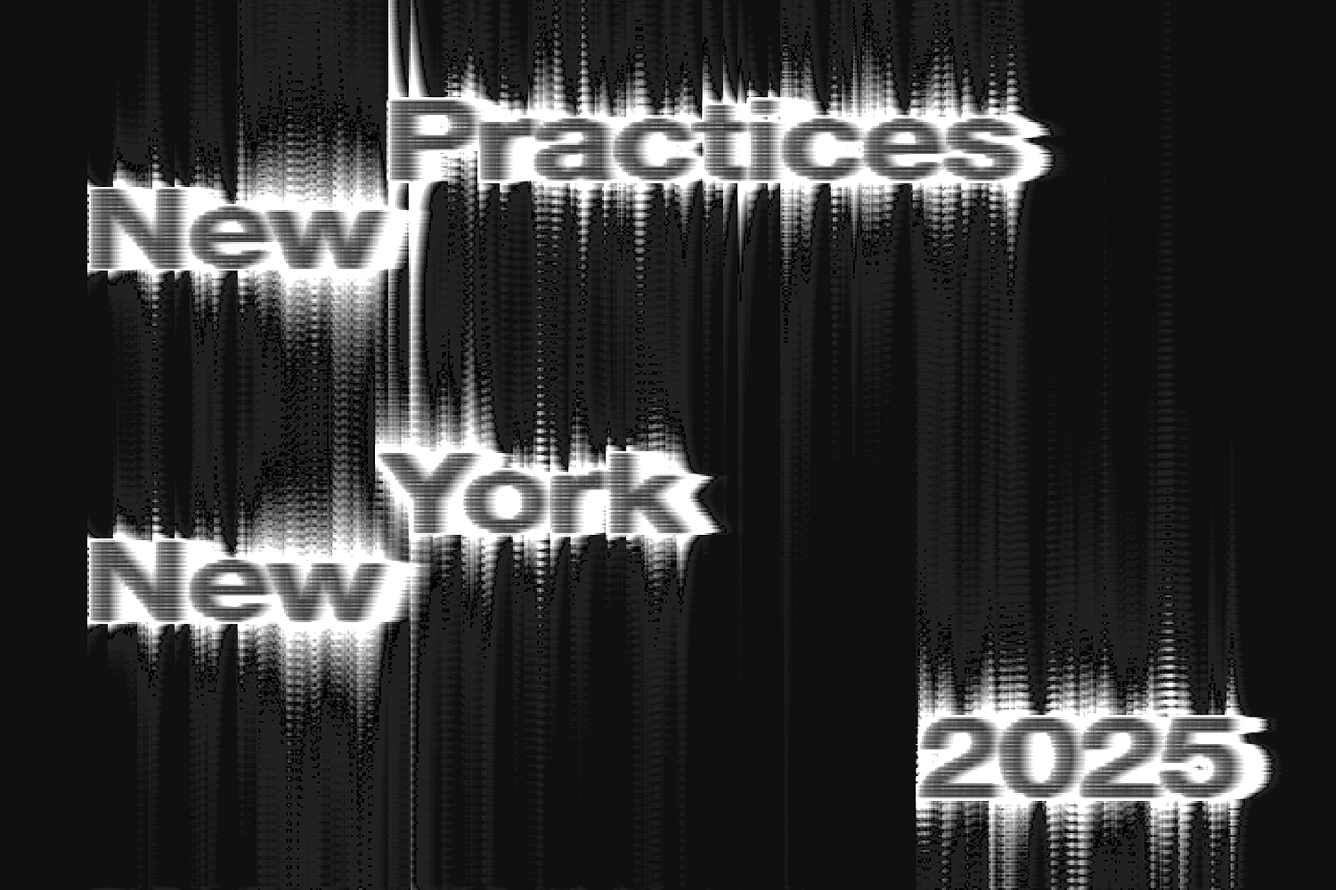 New Practices New York 2025 1500x1000 Grayscale Image