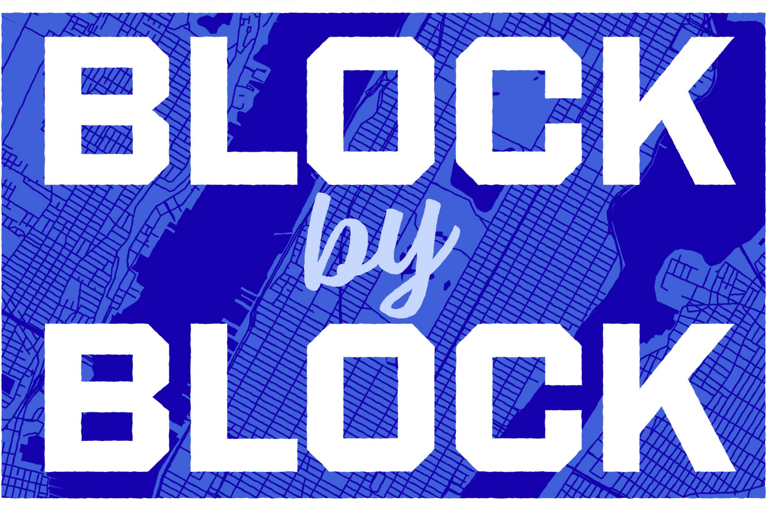 Block by Block